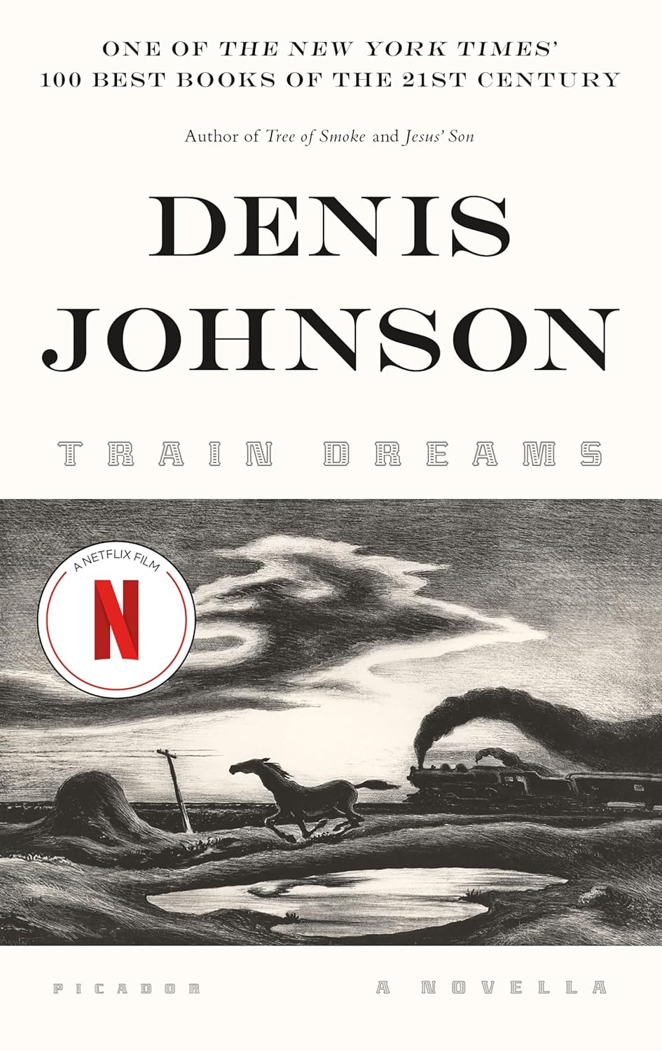 Train Dreams by Denis Johnson