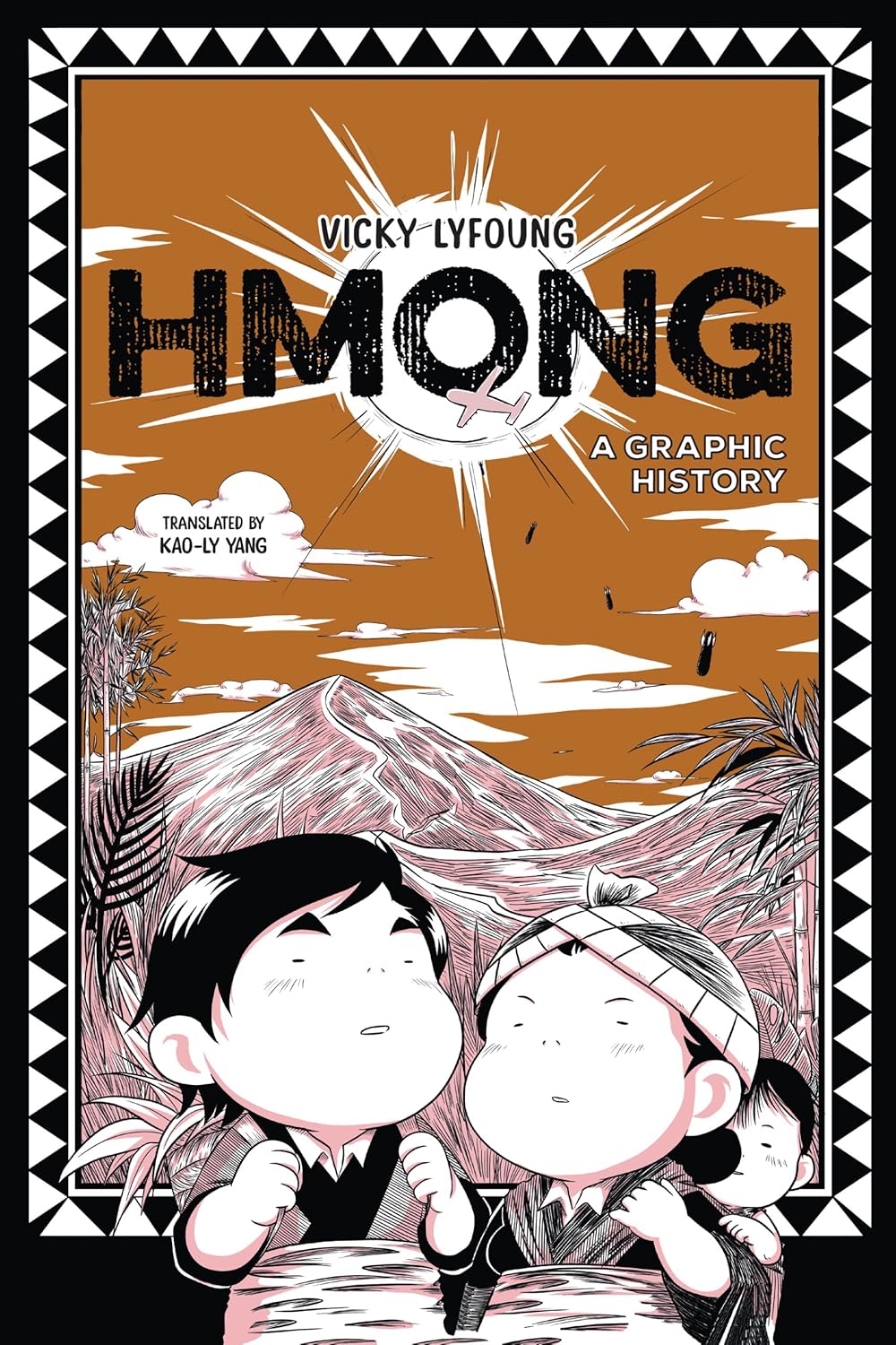 Hmong by Vicky Lyfoung, translated by Koa-Ly Yang