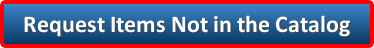 button_request-items-not-in-the-catalog Opens in new window